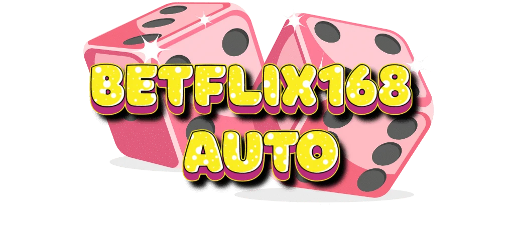 betflix168 Auto | ทางเข้า สมัคร ฝากถอนออโต้